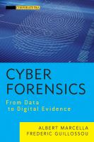 Cyber forensics from data to digital evidence /