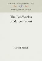 The Two Worlds of Marcel Proust /