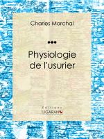 Physiologie de L'usurier.