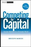 Competing for capital investor relations in a dynamic world /