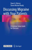 Discussing Migraine With Your Patients A Common Sense Guide for Clinicians /