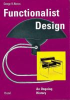 Functionalist design : an ongoing history /