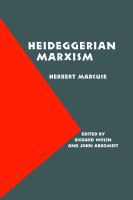 Heideggerian Marxism /