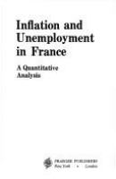 Inflation and unemployment in France : a quantitative analysis /