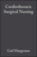 Cardiothoracic surgical nursing