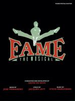 Fame : the musical /