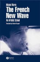 The French new wave an artistic school /