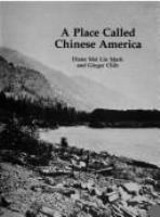 A place called Chinese America /