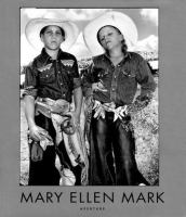 Mary Ellen Mark : American odyssey, 1963-1999 /