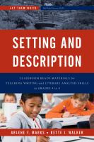 Setting and description classroom-ready materials for teaching writing and literary analysis skills in grades 4 to 8 /