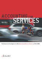 Accounting for services : the economic development of the Indonesian service sector, ca. 1900-2000 /