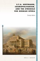 E. T. A. Hoffmann, cosmopolitanism, and the struggle for German opera