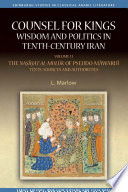 Counsel for kings : wisdom and politics in tenth-century Iran.