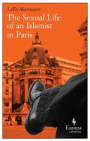 The sexual life of an Islamist in Paris /