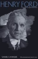 Henry Ford : an interpretation /