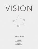 Vision : A Computational Investigation into the Human Representation and Processing of Visual Information.