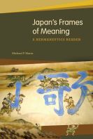 Japan's frames of meaning : a hermeneutics reader /