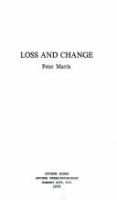 Loss and change /