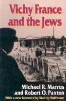 Vichy France and the Jews /