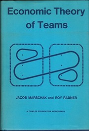 Economic theory of teams /