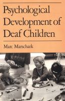 Psychological development of deaf children /