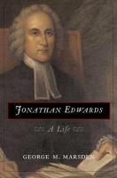 Jonathan Edwards : A Life.