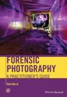 Forensic photography a practitioner's guide /