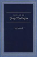 The Life of George Washington.