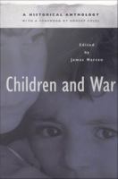 Children and War : A Historical Anthology.