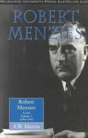 Robert Menzies a life /