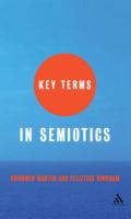 Key Terms in Semiotics.