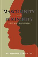 Masculinity and femininity in the MMPI-2 and MMPI-A /