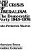 Civil rights and the crisis of liberalism : the Democratic Party, 1945-1976 /