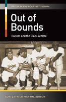 Out of bounds racism and the Black athlete /