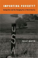 Importing poverty? : immigration and the changing face of rural America /