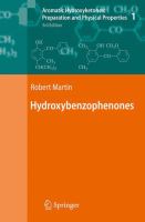 Aromatic Hydroxyketones: Preparation and Physical Properties Vol.1: Hydroxybenzophenones Vol.2: Hydroxyacetophenones I Vol.3: Hydroxyacetophenones II Vol.4: Hydroxypropiophenones, Hydroxyisobutyrophenones, Hydroxypivalophenones and Derivatives /