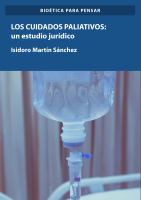 Los cuidados paliativos : un estudio juridico /