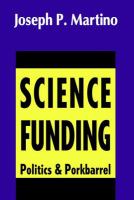 Science funding : politics and porkbarrel /