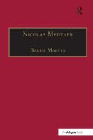 Nicolas Medtner : his life and music /