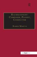 Rachmaninoff : composer, pianist, conductor /