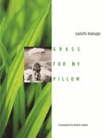 Grass for my pillow /