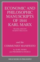 Economic and philosophic manuscripts of 1844 /