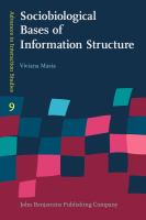 Sociobiological bases of information structure