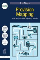 Provision Mapping : Improving outcomes in primary schools.