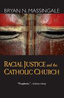 Racial justice and the Catholic Church /