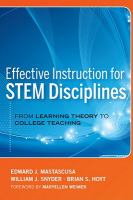 Effective instruction for STEM disciplines from learning theory to college teaching /