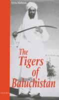 The tigers of Baluchistan /