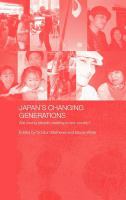 Japan's Changing Generations : Are Young People Creating a New Society?.