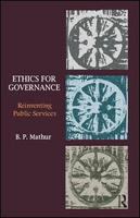 Ethics for governance reinventing public services /