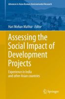 Assessing the Social Impact of Development Projects : Experience in India and Other Asian Countries.